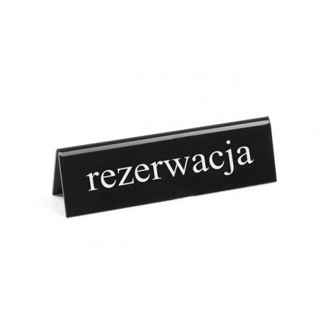 Tabliczka informacyjna „Rezerwacja”, HENDI, "стол закaзан", 130x26x(H)36mm